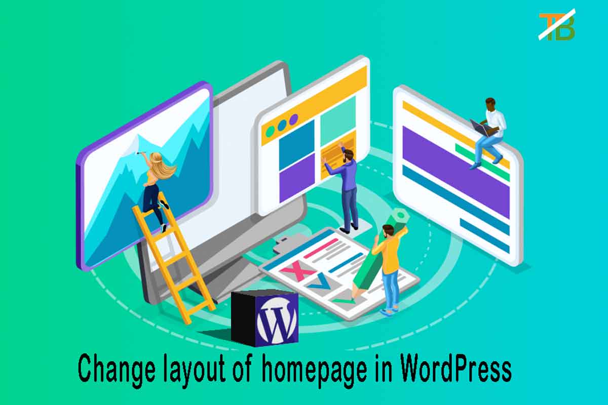 Homepage in WordPress, change homepage layout in WordPress by use theme, edit homepage layout with Elementor website builder in WordPress, set static homepage layout in WordPress