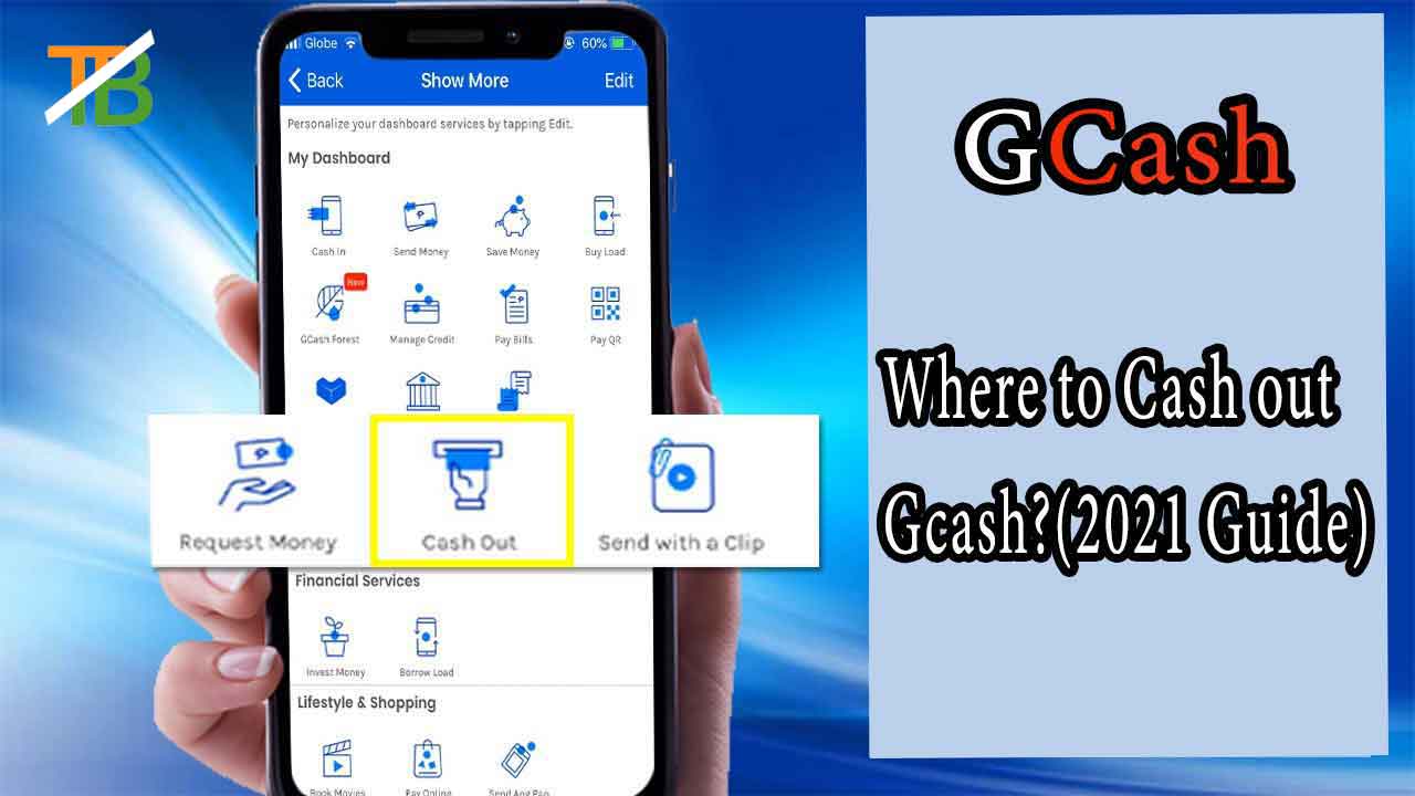 Where to cash out gcash, how to cash out gcash