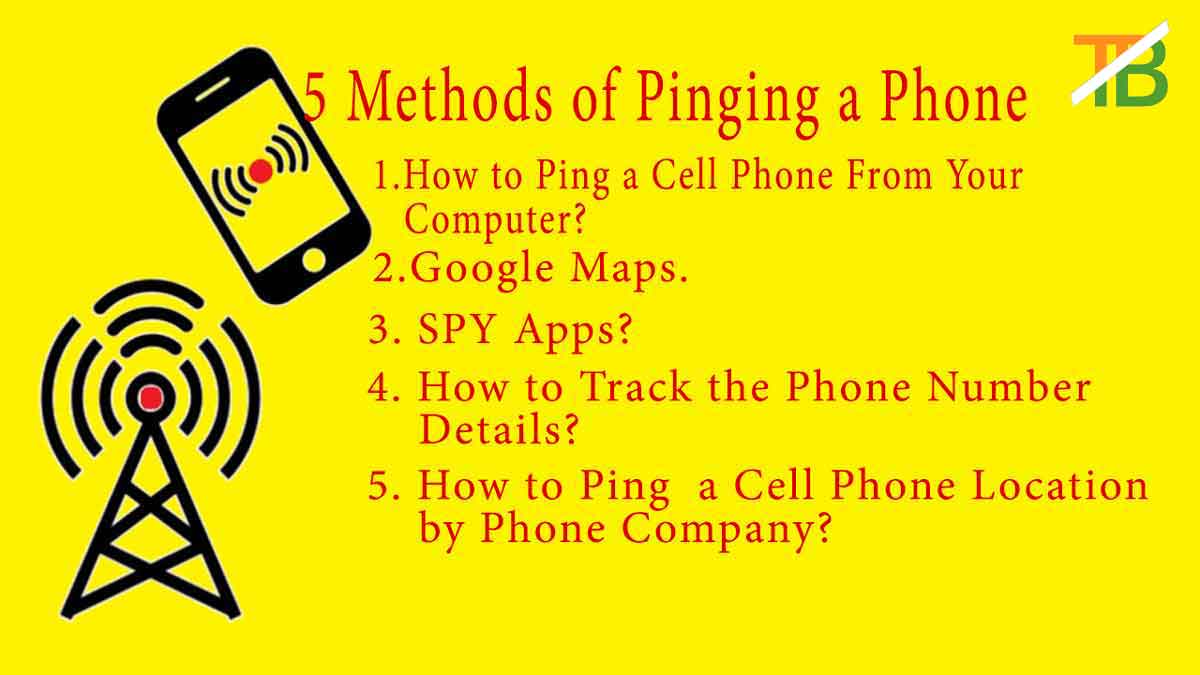 5 methonds how to ping a phone from your computer , google maps, spy apps, How to track a phone number details
