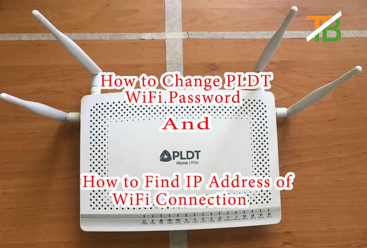 How to change pldt wifi password , How to find IP address of wifi connection