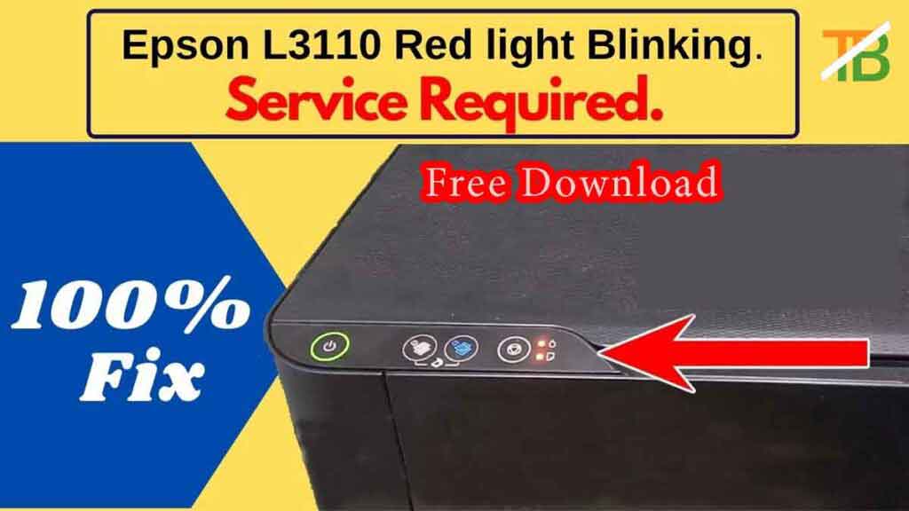 Epson L3110 Red liight Blinking