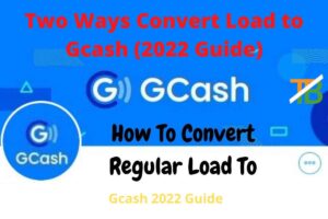 How to convert load to Gcash