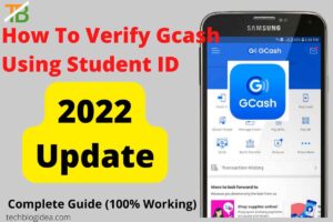 how to verified gcash using student id