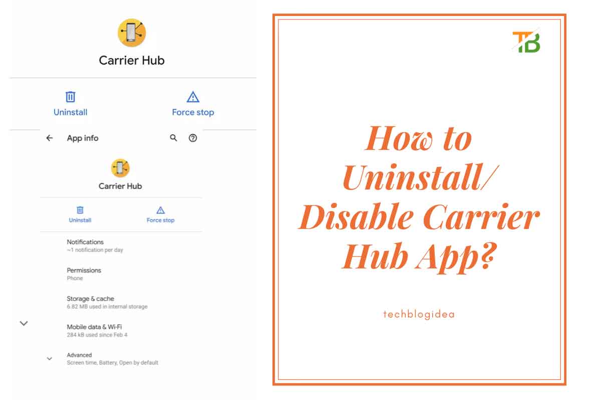 What is Carrier hub app, carrier hub app, tehblogidea, how to disable carrier hub app